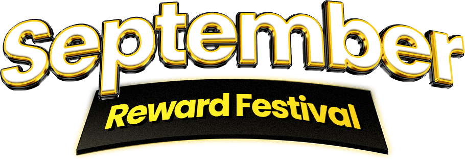 September Reward Festival
